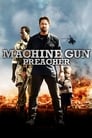 6-Machine Gun Preacher