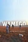 WAMEGO: Making Movies Anywhere
