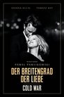 Cold War - Der Breitengrad der Liebe Cold War - Der Breitengrad der Liebe