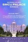 SMTOWN LIVE 2023: SMCU Palace at Kwangya