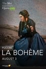 The Metropolitan Opera: La Bohème