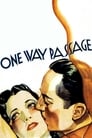 One Way Passage