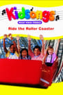 Kidsongs: Ride the Roller Coaster