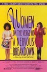 3-Women on the Verge of a Nervous Breakdown