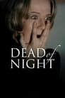 Dead of Night: A Woman Sobbing