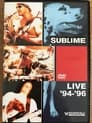 Sublime | Live '94-'96