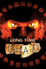 Long Time Dead