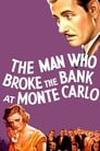 The Man Who Broke the Bank at Monte Carlo