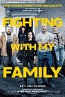 Fighting with My Family Fighting with My Family
