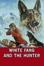 White Fang and the Hunter