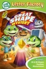 Leapfrog Letter Factory Adventures: Great Shape Mystery