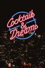 Cocktails & Dreams