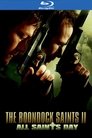 5-The Boondock Saints II: All Saints Day