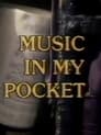 Music in My Pocket