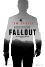 Mission: Impossible - Fallout Mission: Impossible - Fallout