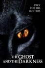 7-The Ghost and the Darkness