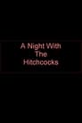 A Night With The Hitchcocks