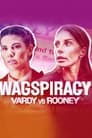 Wagspiracy: Vardy v Rooney