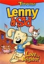 Lenny & Sid: Love Thy Neighbor