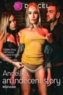 Angelika, an Indecent Story