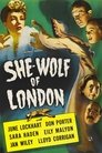 4-She-Wolf of London