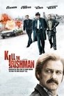 9-Kill the Irishman