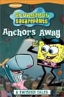 Spongebob SquarePants: Anchors Away