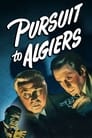 Pursuit to Algiers