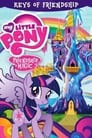 My Little Pony Friendship is Magic: Keys of Friendship