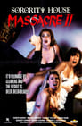 0-Sorority House Massacre II