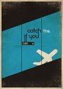 12-Catch Me If You Can