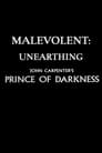 Malevolent: Unearthing John Carpenter's Prince of Darkness