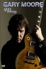 Gary Moore: Avo Session 2008