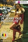 Julie, 26 Years Old, Prostitute