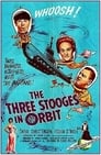 The Three Stooges in Orbit