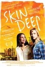 3-Skin Deep
