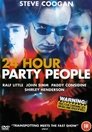 9-24 Hour Party People