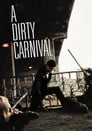0-A Dirty Carnival