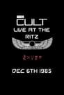 The Cult: Live from The Ritz