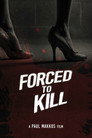 1-Forced to Kill