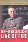 Line of Fire: The Morris Dees Story