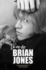 The Short Life of Brian Jones