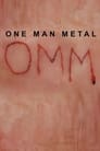 One Man Metal