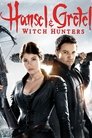 11-Hansel & Gretel: Witch Hunters