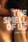 3-The Smell of Us