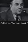 Second Look: Fellini