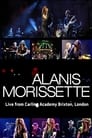 Alanis Morrisette: Live at Carling Academy