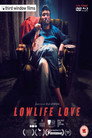 1-Lowlife Love