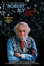 Robert Bly: A Thousand Years of Joy