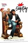 Eddy King, Premier One-Man Show!